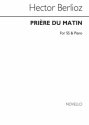 Hector Berlioz, H Priere Du Matin Ss And Piano (Morning Prayer) SS and Piano Chorpartitur