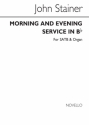 Sir John Stainer, Magnificat And Nunc Dimittis In B Flat SATB and Organ Chorpartitur