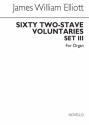 James W. Elliott, Sixty 2-Stave Voluntaries For Harmonium Set 3 Orgel Buch