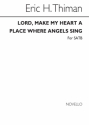 Eric Thiman, Lord Make My Heart A Place Where Angels Sing SATB Chorpartitur