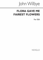 John Wilbye, Flora Gave Me Fairest Flowers SSA Chorpartitur