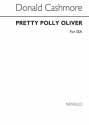 Donald Cashmore, Pretty Polly Oliver SSA Chorpartitur