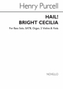 Henry Purcell, Hail! Bright Cecilia Bass Viola Violin Bass Voice SATB Organ Accompaniment Chorpartitur