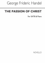 Georg Friedrich Hndel, The Passion Of Christ SATB and Piano Buch