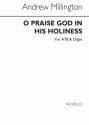 Andrew Millington, O Praise God In His Holiness ATB and Organ Buch