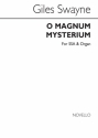 Giles Swayne, O Magnum Mysterium SSA Organ Accompaniment Chorpartitur