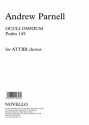 Andrew Parnell, Oculi Omnium Men's Voices Chorpartitur
