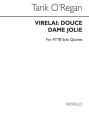 Tarik O'Regan, Virelai-Douce Dame Jolie Men's Voices Chorpartitur