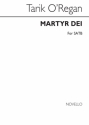Tarik O'Regan, Martyr Dei SATB Chorpartitur