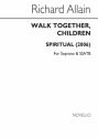 Walk Together Children Soprano SATB Chorpartitur