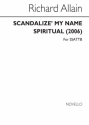 Scandalize' My Name SATB Chorpartitur