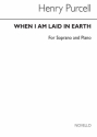 Henry Purcell, When I Am Laid In Earth Soprano Voice and Piano Buch