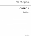 Thea Musgrave, Orfeo II Flute String Instruments Studienpartitur
