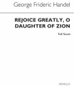 Georg Friedrich Hndel, Rejoice Greatly, O Daughter Of Zion Soprano, Violin and Continuo Buch