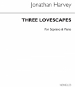 Jonathan Harvey, Cantata II - Three Lovescapes Soprano Voice Piano Accompaniment Buch