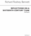 Richard Rodney Bennett, Reflections On A 16th Century Tune Wind Ensemble Wind Quintet Partitur