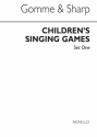 Alice Gomme_Cecil Sharp, Childrens' Singing Games Set 1 Unison Voices Buch
