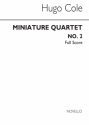 Hugo Cole, Miniature Quartet No.2 String Instruments Partitur