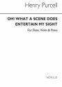 Henry Purcell, Oh What A Scene Does Entertain My Sight Flute Violin Piano Buch