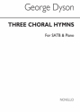 George Dyson, Three Choral Hymns SATB and Piano Buch