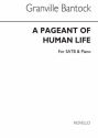 Granville Bantock, Pageant Of Human Life Vocal Score SATB and Piano Partitur