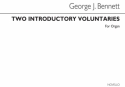 George J. Bennett, Two Introductory Voluntaries Orgel Buch