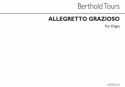 Berthold Tours, Allegretto Grazioso Organ Orgel Buch + CD