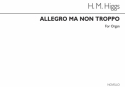 Henry Marcellus Higgs, Allegro Ma Non Troppo Organ Orgel Buch