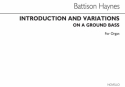 Walter Battison Haynes, Introduction And Variations On A Ground Bass Orgel Buch