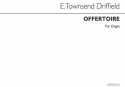 E. Townshend Driffield, Offertoire For Organ Orgel Buch