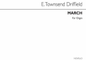 E. Townshend Driffield, March For A Church Festival Orgel Buch