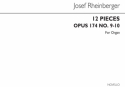 Josef Rheinberger, Twelve Pieces Op174 Nos.9&10 Orgel Buch