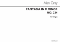 Alan Gray, Fantasia In D Minor Organ Orgel Buch