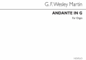 G.F. Wesley Martin, Andante In G Organ Orgel Buch
