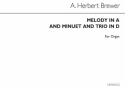 A. Herbert Brewer, Melody In A Minuet And Trio In D Orgel Buch