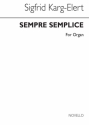 Sigfrid Karg-Elert, Sempre Semplice Book 2 Orgel Buch