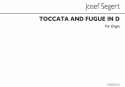 Josef Segert, Toccata And Fugue In D(Dorian)(Edited By S G Ould) Orgel Buch