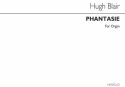 Hugh Blair, Phantasie For Organ Orgel Buch