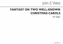 Fantasy On Two Christmas Carols for organ