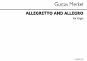 Gustav Merkel, Allegretto In A And Allegro In D For Orgel Buch