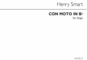 Henry Smart, Con Moto In B Flat For Organ Orgel Buch