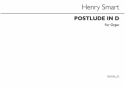 Henry Smart, Postlude In D For Organ Orgel Buch