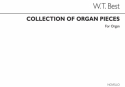W.T. Best, Best Collection Of Organ Pieces Book 1 Orgel Buch