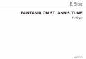 Fantasia on St. Ann's Hymn and Tune op.93 for organ