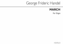 Georg Friedrich Hndel, March From 'Scipio' (Organ) Orgel Buch