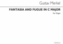 Gustav Merkel, Fantasia And Fugue In C Orgel Buch