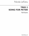 Nicola LeFanu, Trio 2 Song For Peter (Full Score) Soprano Clarinet Cello Partitur