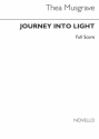 Thea Musgrave, Journey Into Light (Full Score) Soprano Wind Ensemble String Ensemble Partitur