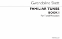 Familiar Tunes Book 1 Glockenspiel Buch