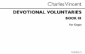 Charles J. Vincent, Devotional Voluntaries Book 3 Orgel Buch + CD